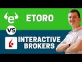 BEST Investing APP? - ETORO vs INTERACTIVE BROKERS - Which one is better?