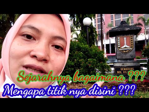 Nol Kilometer Semarang.