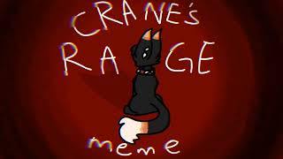 CRANES RAGE | Animation meme | Warriors