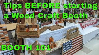 Tips #5: What To Know BEFORE starting a Wood Craft Booth by Woodworking Monetized 25,492 views 2 years ago 7 minutes, 29 seconds