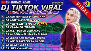 DJ TIKTOK TERBARU 2023 - DJ AKU TERPIKAT DIRIMU x DJ NGOPI MASZEH REMIX VIRAL TIKTOK NONSTOP 1 JAM