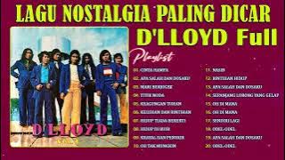 Lagu Terbaik D'LLOYD Full Album - Tembang Kenangan | Lagu Lawas Nostalgia 80an 90n Terpopuer 🎧