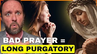 Don’t PRAY Until You Hear St Catherine’s Warning (Satan’s Greatest Deception)