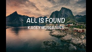 Frozen II OST - All is Found - Lyrics [Kacey Musgraves]