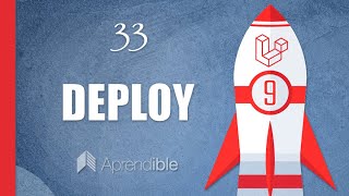 33 - Cómo hacer deploy de un proyecto de Laravel 9 | Curso Gratuito Fundamentos de Laravel 9