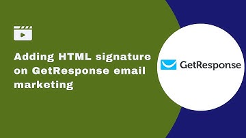 How to add a minimalist HTML signature to GetResponse email marketing