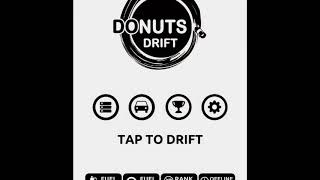 Donuts drift GAMEPLAY!!! screenshot 2