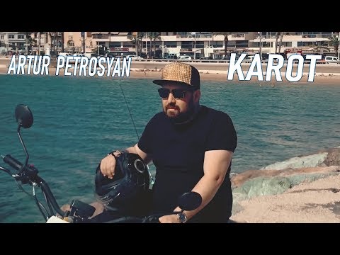 Artur Petrosyan - KAROT  █▬█ █ ▀█▀