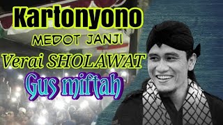 KARTONYONO MEDOT JANJI VERSI SHOLAWAT GUS MIFTAH