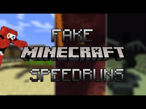 fake minecraft speedruns be like... - YouTube