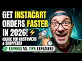 How to Get Instacart Orders Faster (Guide for Customers & Shoppers 2025)