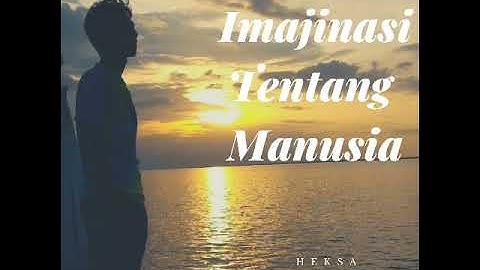 Thumbnail of Heksa-Imajinasi Tentang Manusia (NEW SINGLE)