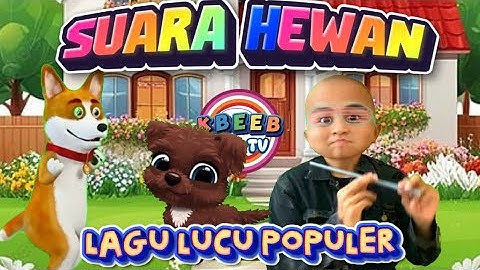 Lagu LUCU Suara Hewan - Si BOTAK Kbeeb #suarabinatang #suarahewan #laguanak