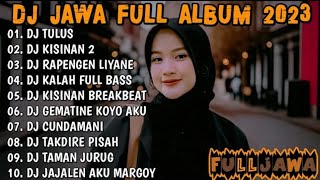 DJ JAWA TERBARU 2023 - DJ SUMEBYAR JANTUNGKU (TULUS) FULL ALBUM VIRAL TIKTOK TERBARU 2024