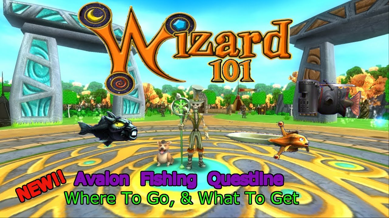 Wizard101 New Avalon Fishing Quest What To Get, & Where To Go YouTube
