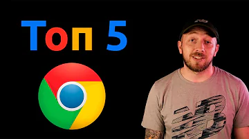 ТОП 5 РАСШИРЕНИЙ ДЛЯ Google Chrome