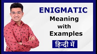 Enigmatic Meaning in Hindi with Example Sentences | Rapid English