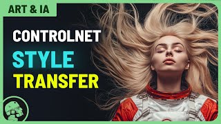 Transfert de style avec Stable Diffusion et ControlNet (IA & Art)