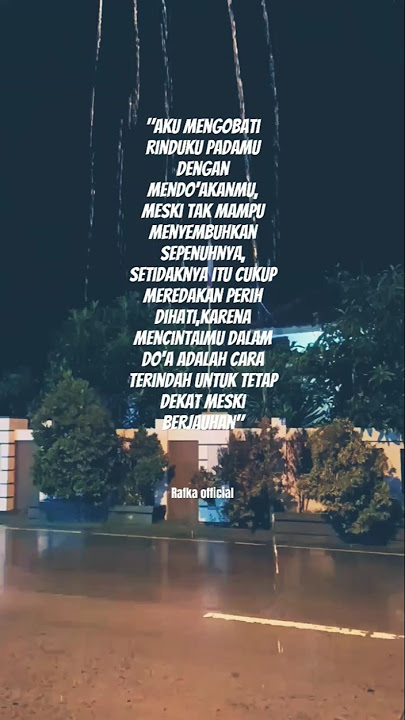 Mencintaimu Dalam Do'a Adalah Hal Terindah💞#storywa #story #sad #quotes #reels #music #fyp #shorts