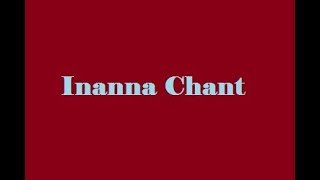 Video thumbnail of "Ritual Music: Inanna Chant"
