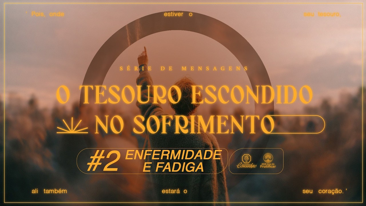 QUARTA PROFÉTICA | O TESOURO ESCONDIDO NO SOFRIMENTO | 04.03.2026 | CATEDRAL COMUNHÃO