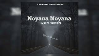 Jnr Kdout_ Noyana (Remix)