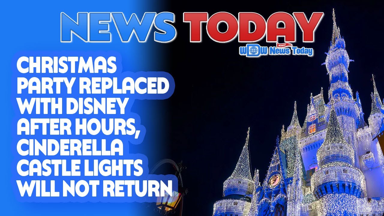 Christmas Party Replaced With Disney After Hours Castle Lights Will christmas-party-replaced-with-disney-after-hours-castle-lights-will