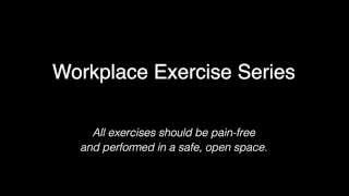 Workplace exercise series
