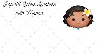 Line Disney Tsum Tsum - Moana - Pop 44 Score Bubbles screenshot 3