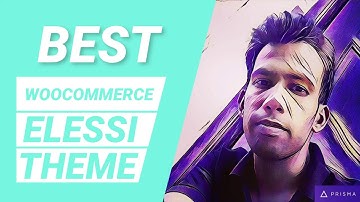 #woocommerce elessi theme installation
