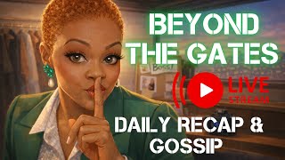 Ep 2-92 Beyond The Gates full recap #beyondthegatesrecap #sowhatyouthink #Live