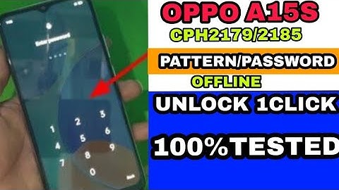 OPPO A15s Cph2179 CPH2185 Unlock Password Pattern FRP IN ONE CLICK OFFLINE