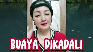 Download lagu Nunung Alvi - BUAYA DIKADALI Cipt. Suka Wijaya.