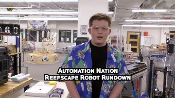 Reefscape Robot Rundown with Automation Nation 2960