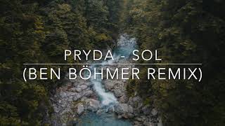 Pryda - SOL (Ben Böhmer Remix) Resimi
