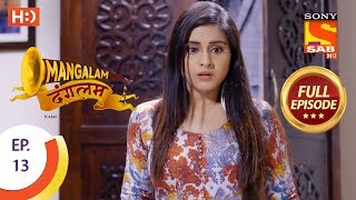 Mangalam Dangalam  Ep 13   Episode  29th November 2018