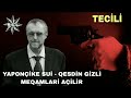 Yaponçike Sui - Qesdin Gizli Meqamlari İndi Açilir (Sen deme Titul Sohbetidir)