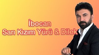 İbocan Sarı Kızım Yürü Resimi