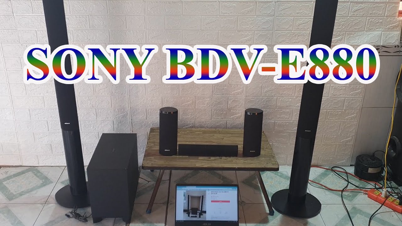 Dàn loa SONY BDV-E880 (thiếu đầu DVD 5.1) - YouTube