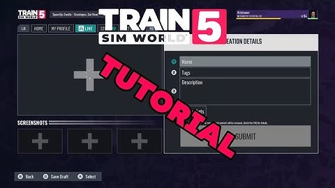 How To Share your Liveries, Formations and Scenarios on Creators Club | Train Sim World 5