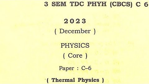 Bsc 3rd sem physics Thermal physics C-6 2023 question paper Dibrugarh University 