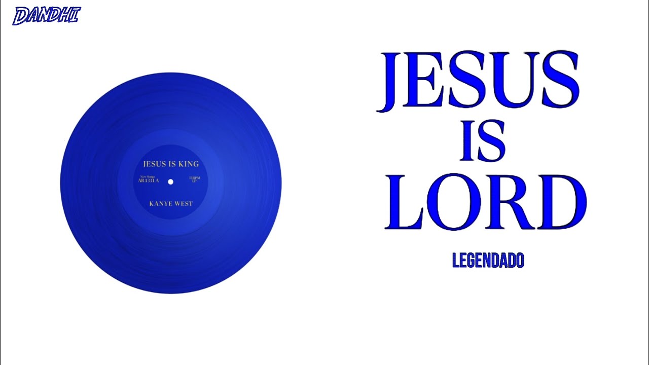 Kanye West Jesus Is Lord (Legendado) YouTube
