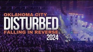 DISTURBED with FALLING IN REVERSE || Oklahoma City, OK || 2024 Tour