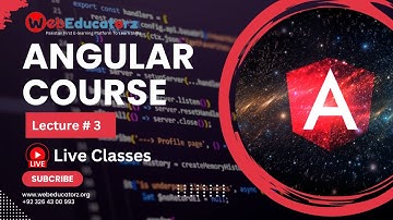 Angular 18 Crash Course - Lecture # 3 -  Hindi/Urdu - Asad Mukhtar