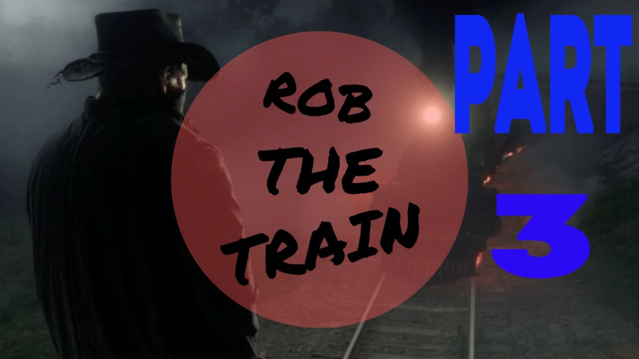 RED DEAD REDEMPTION 2 gameplay walkthrough part 3-TRAIN ROBBERY-NO ...