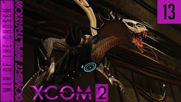 And it All Went Downhill From There  - XCOM 2 WOTC Covert Infiltration 2024 - 13