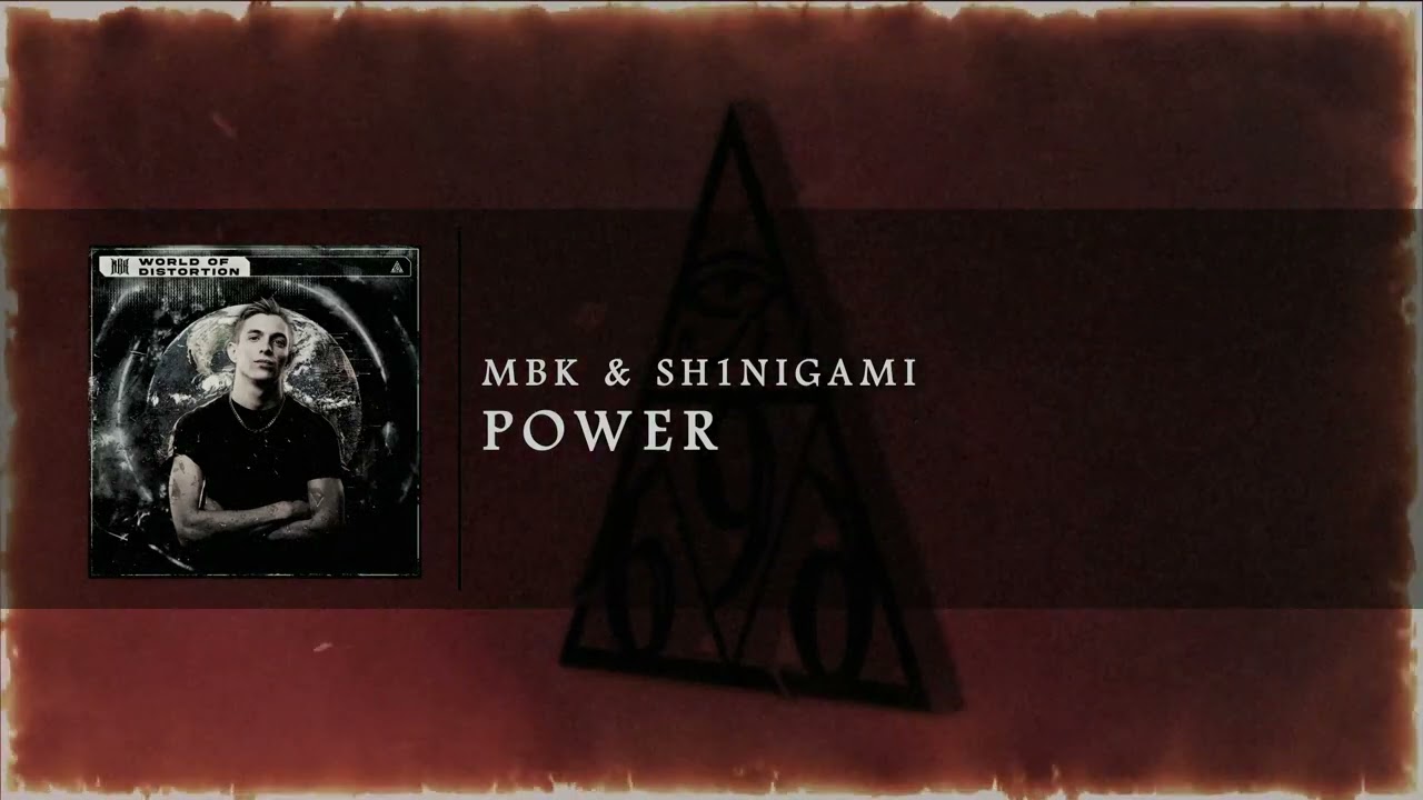 在 YouTube 上觀看「MBK & Sh1nigami - Power」