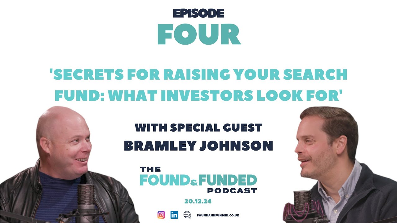 Secrets For Raising Search Funds: What Investors Look For