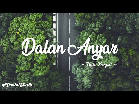dalan tembus \"didi kempot ft hj rina iriana\" official lyrick