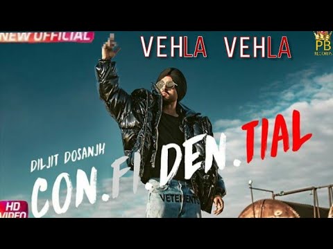 VEHLA VEHLA| Diljit dosanjh | (Full song) | Snappy | Rav hanjra | Latest punjabi song 2018